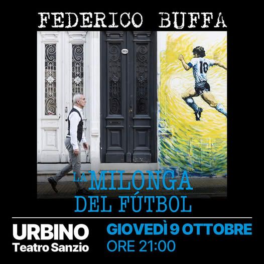 Federico Buffa porta “La Milonga del Fútbol” a Urbino